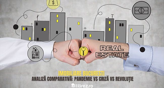 Care este prețul real al unei locuințe în Bucureşti? Analiză comparativă: Pandemie vs Criză vs Revoluție