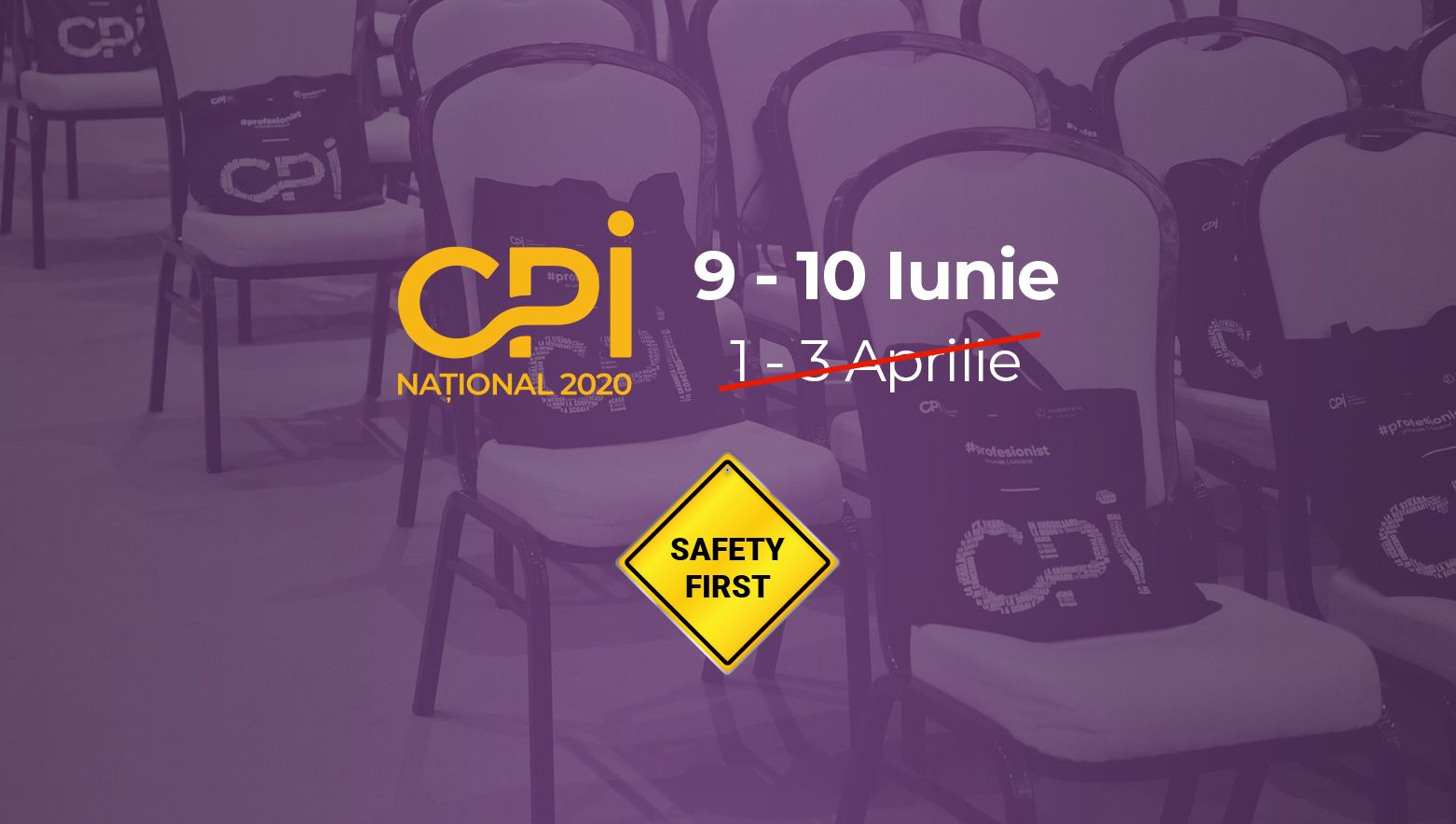 CPI Național 2020 se amână până în luna iunie