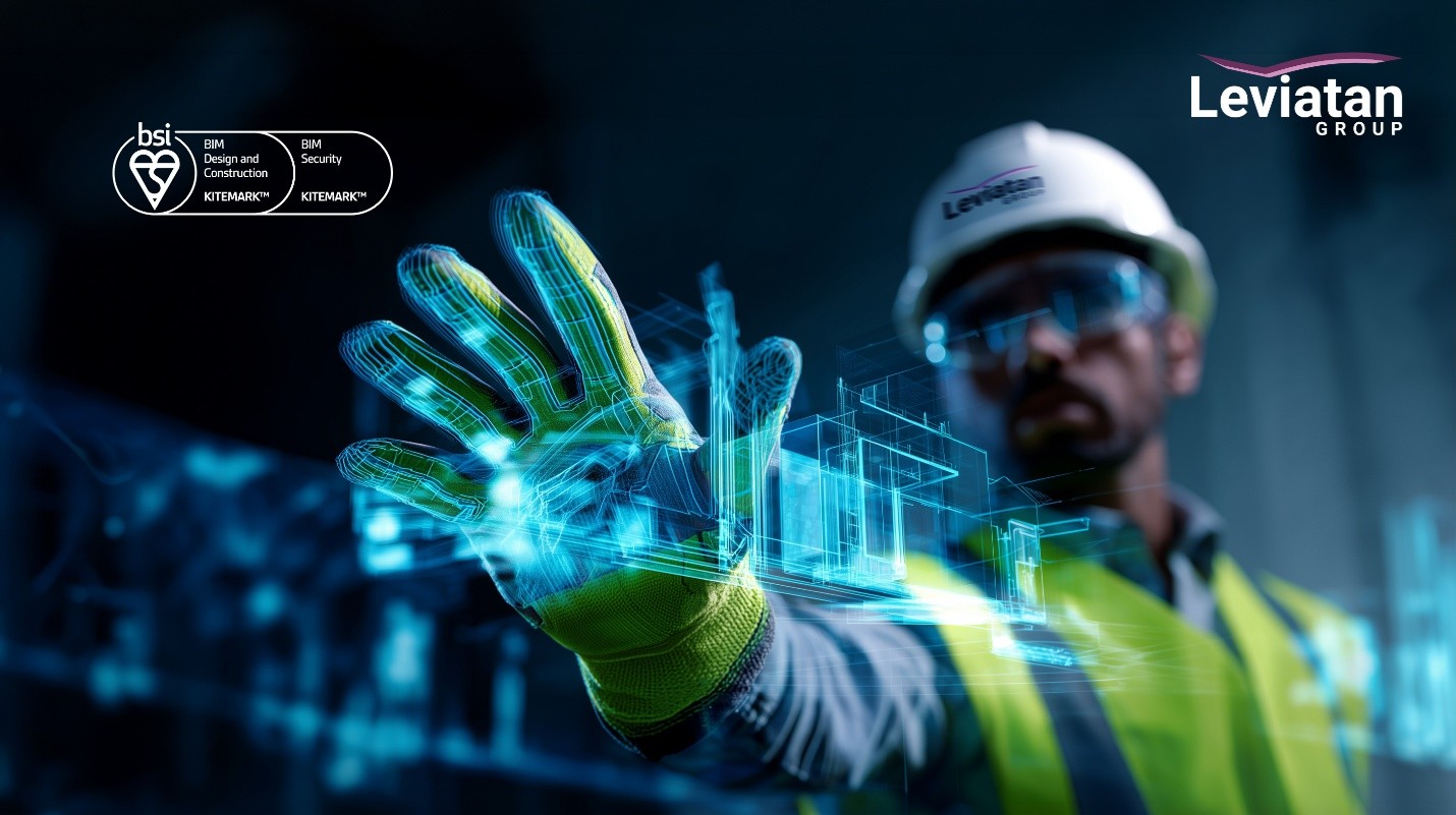 Drumul catre standarde globale: Cum a ajuns Leviatan Group la tripla certificare BSI Kitemark™ pentru BIM